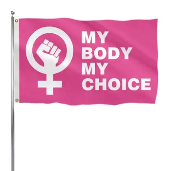 Feminista Liberdade Aborto Banner Procissão Do Processo De Impressão Do Meu Corpo, Escolha A Bandeira Do Feminismo Bandeira